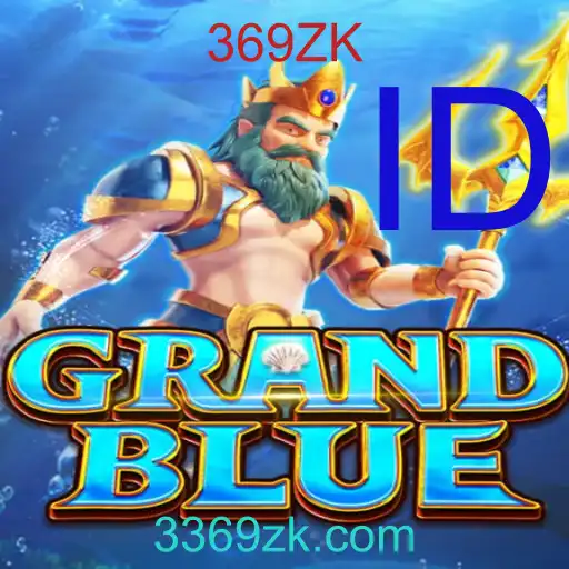 Petualangan Baru Menanti dengan GRANDBLUE: Panduan Lengkap dan Aturan 369ZK